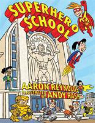 Superhero School