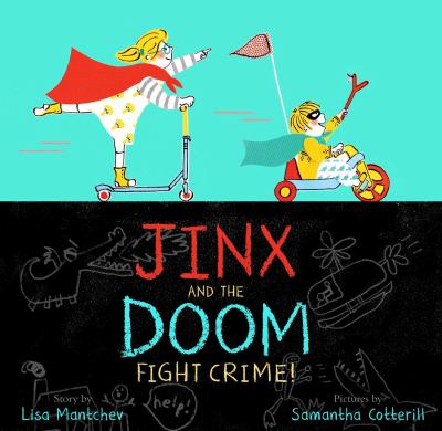 Jinx and the Doom fight crime!