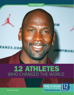 12 athletes who changed the world