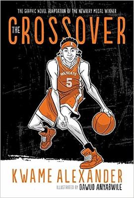 The crossover : a basketball graphic novel