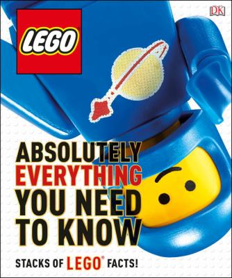 LEGO : absolutely everything you need to know