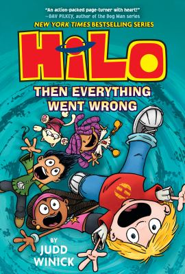 HiLo : Then everything went wrong. Book 5, Then everything went wrong /