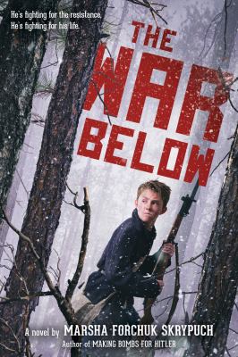 The war below : a novel