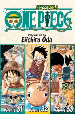 One Piece : Skypiea Vol. 31-33. Volume 31, Volume 32, Volume 33 / Ring my bell.