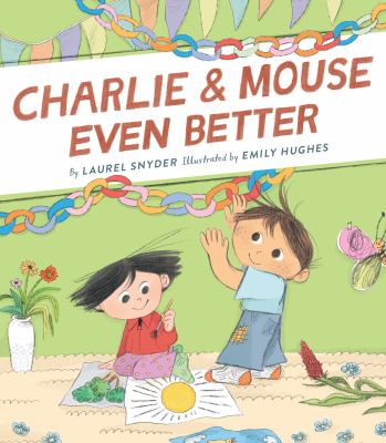 Charlie & Mouse even better