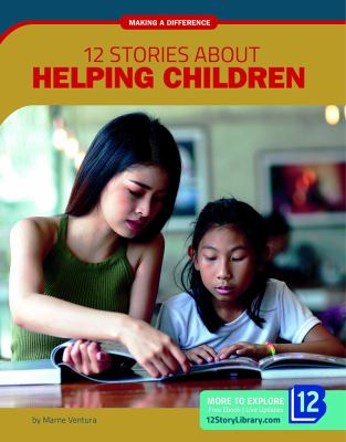 12 stories about helping children