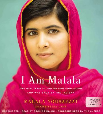 I am Malala : how one girl stood up for education and changed the world