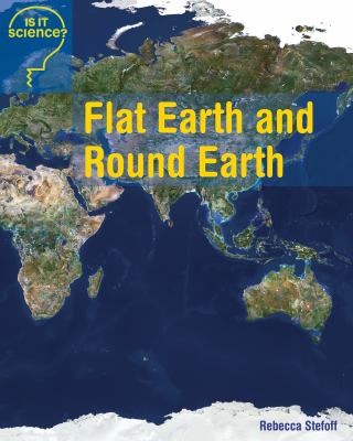 Flat Earth and round Earth