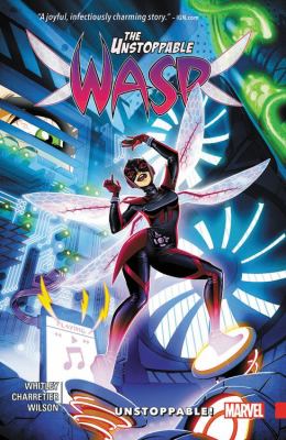 The unstoppable Wasp. 1, Unstoppable! /