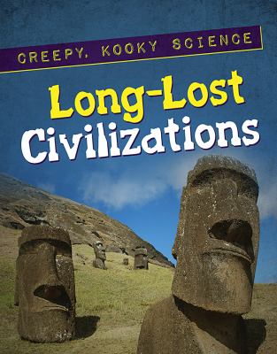 Long-lost civilizations