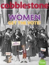 Cobblestone : women get the vote!