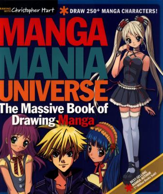 Manga mania universe : the massive book of drawing manga