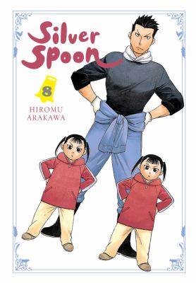 Silver spoon. : 8. Volume 8 /