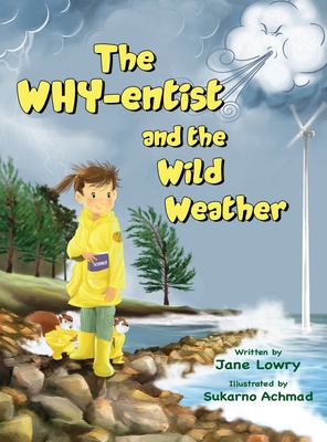 The why-entist and the wild weather