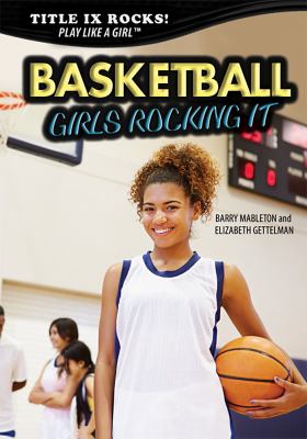 Basketball : girls rocking it