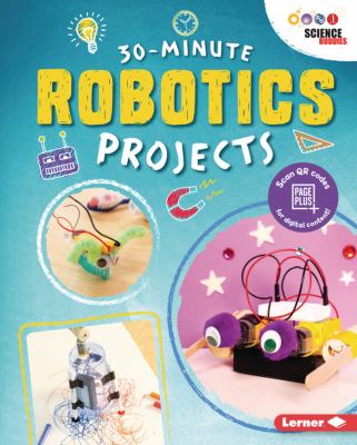 30-minute robotics projects