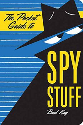 The pocket guide to spy stuff