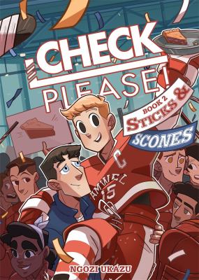 Check please! Book 2 ; Sticks & scones /