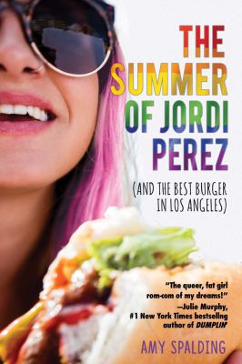 The summer of Jordi Perez (and the best burger in Los Angeles)