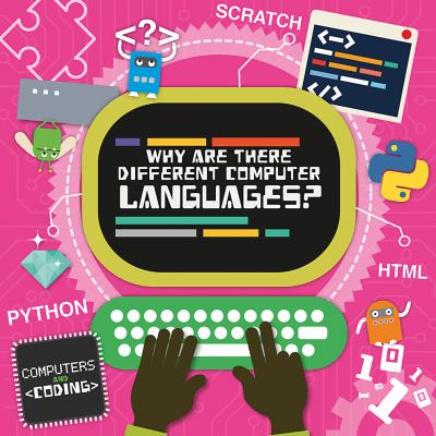 Why are there different computer languages?