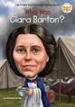 Who was Clara Barton?