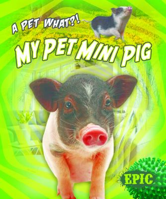 My pet mini pig