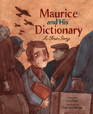 Maurice and his dictionary : a true story