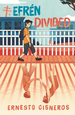 Efrén divided : a novel