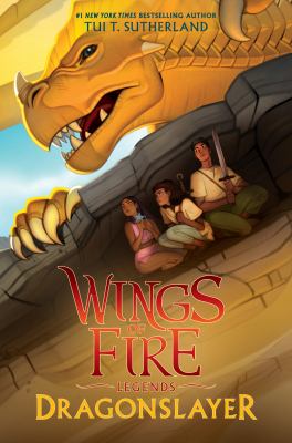 Wings of fire: Legends 2 : Dragonslayer