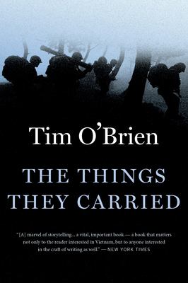 The things they carried : a work of fiction