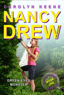 Green-eyed monster : Nancy Drew Girl Detective