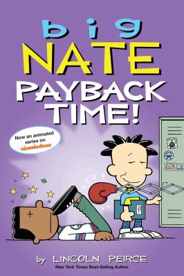 Big Nate : payback time!