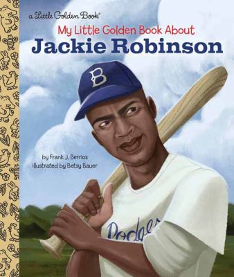 My little golden book about Jackie Robinson