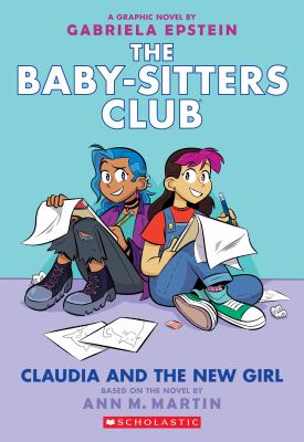 The Baby-sitters Club : Claudia and the new girl