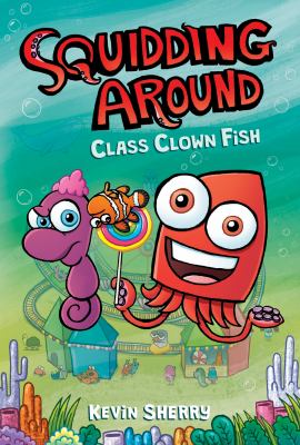 Class clown fish!