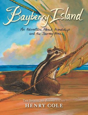 Bayberry Island : an adventure about friendship and the journey home