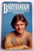 Baryshnikov : from Russia to the West