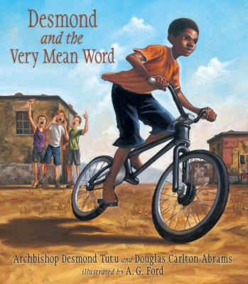 Desmond and the very mean word : a story of forgiveness