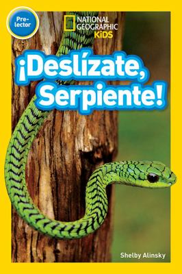 Deslízate, serpiente!