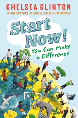 Start now! : you can make a difference