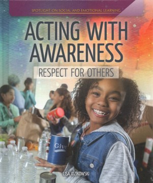 Acting with awareness : respect for others