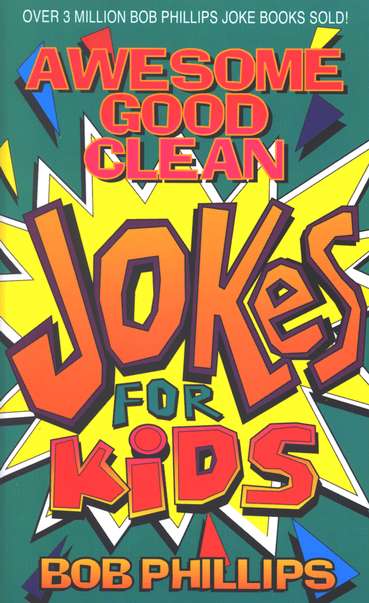 Awesome good clean jokes for kids