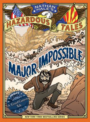 Major Impossible : A Grand Canyon tale