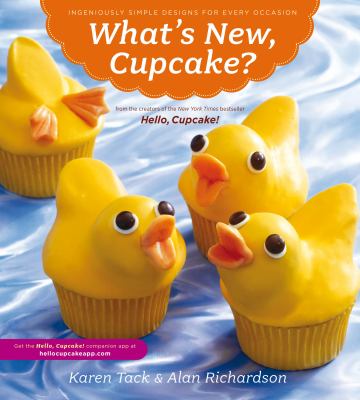 What's new, cupcake? / : Ingeniously Simple Designs for Every Occasion