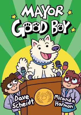 Mayor Good Boy. 1 /