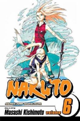 Naruto : 6. Vol. 6 /