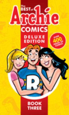 The best of Archie Comics. Book three /