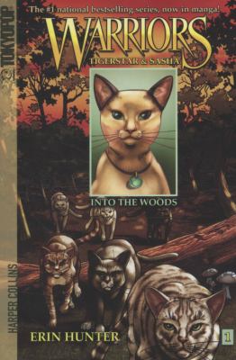 Warriors : Tigerstar and Sasha. #1, Into the woods /