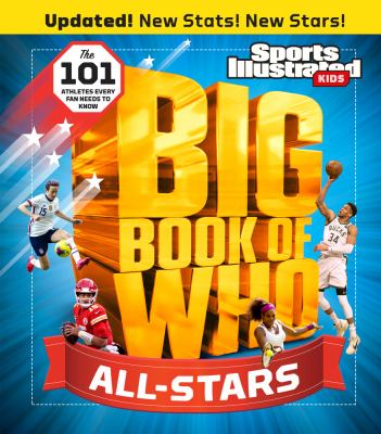 Sports Illustrated Kids. : Big book of who: All stars. Big book of who all-stars.