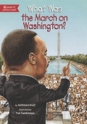 What was the March on Washington?